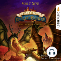 Der Kampf um Sieben Feuer - Die geheime Drachenschule, Teil 7 (Ungekürzt)