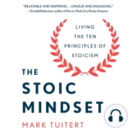 The Stoic Mindset: Living the Ten Principles of Stoicism