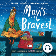 Mavis the Bravest