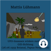 UFO-Insassen winken zurück, Gill-Sichtung (26.06.1959 Boianai, Papua-Neuguinea)