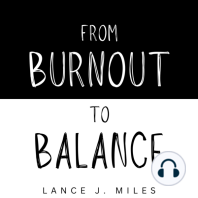 From Burnout to Balance