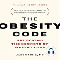 The Obesity Code: Unlocking the Secrets of Weight Loss