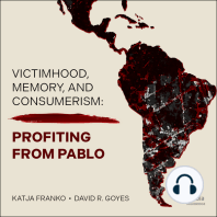 Victimhood, Memory, and Consumerism