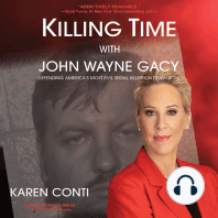 Killing Time with John Wayne Gacy