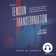 From Tension to Transformation