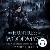The Huntress of Woodmyst