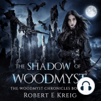 The Shadow of Woodmyst