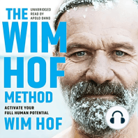 The Wim Hof Method: Activate Your Full Human Potential