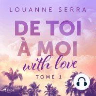 De toi à moi (with love) - Tome 1