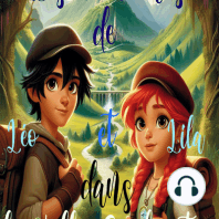 Les Aventures de Léo et Lila dans la Vallée Enchantée