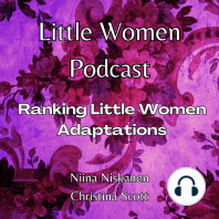 Little Women Podcast Ranking Little Women Adaptations