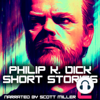 Philip K. Dick Short Stories 2