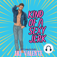 Kind of a Sexy Jerk