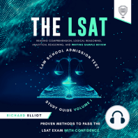 The LSAT Law School Admission Test Study Guide Volume I - Reading Comprehension, Logical Reasoning, Writing Sample, and Analytical Reasoning Review Proven Methods for Passing the LSAT Exam With Confidence