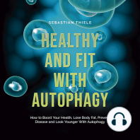 Healthy and Fit With Autophagy