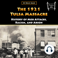 The 1921 Tulsa Massacre