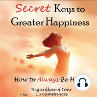 Secret Keys to Greater Happiness