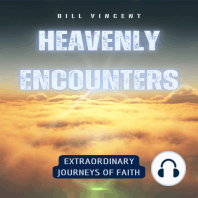 Heavenly Encounters