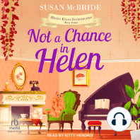Not a Chance in Helen