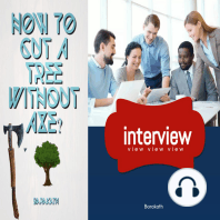 How to cut a tree without axe? Interview view view view
