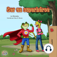 Ser un superhéroe (Spanish Only)