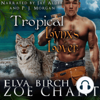 Tropical Lynx's Lover