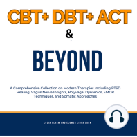 CBT+ DBT+ACT & Beyond