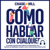 Cómo hablar con cualquiera [How to Talk to Anyone]
