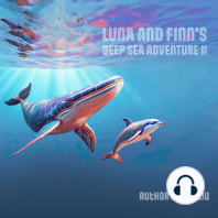 Bedtime Story | Luna and Finn's Deep Sea Adventure | Episode 2