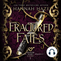 Fractured Fates