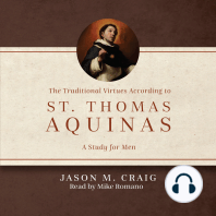 The Traditional Virtues According to St. Thomas Aquinas