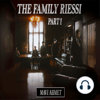 The Family Riessi - Part 1