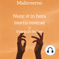 Malinverno - Nunc et in hora mortis nostrae