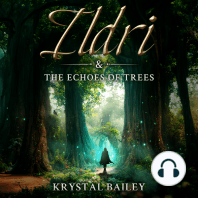 Ildri & The Echoes of Trees