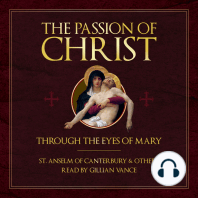 The Passion of Christ Through the Eyes of Mary
