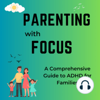 Parenting with Focus