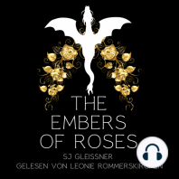 The embers of roses
