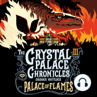 The Crystal Palace Chronicles III PALACE OF FLAMES