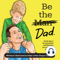 Be the Dad