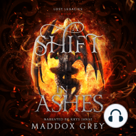 A Shift in Ashes