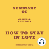 Summary of James J. Sexton's How to Stay in Love