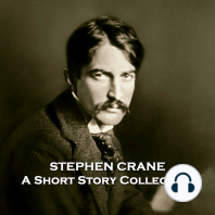 Stephen Crane - A Short Story Collection