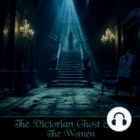 The Victorian Ghost Story - The Women