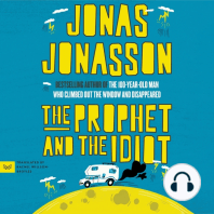 The Prophet and the Idiot