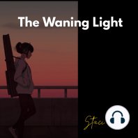 The Waning Light