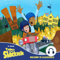 Welcome to Slacksville