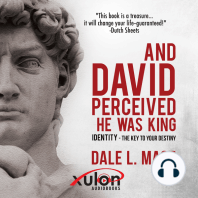 And David Perceived He Was King