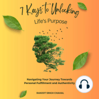 7 Keys to Unlocking Life's Purpose