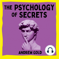 The Psychology of Secrets