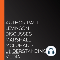 Author Paul Levinson Discusses Marshall McLuhan's Understanding Media